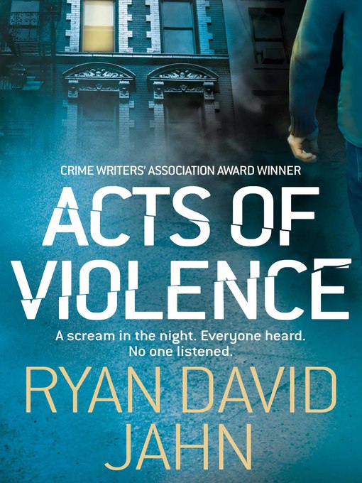 Title details for Acts of Violence by Ryan David Jahn - Wait list